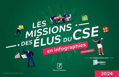 Les missions des élus du CSE en infographies pratiques 2024