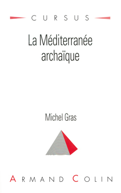 La Méditerranée archaïque