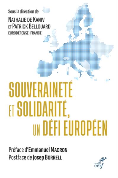 Souveraineté et solidarité, un défi européen