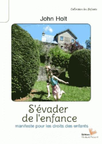 S'évader de l'enfance