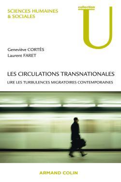 Les Circulations Transnationales, Lire Les Turbulences Migratoires Contemporaines