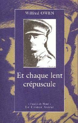 Et chaque lent crépuscule