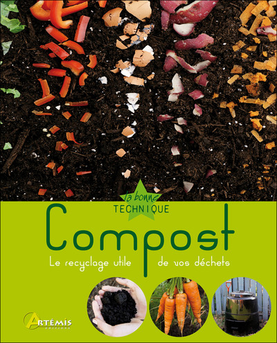 Compost - le recyclage utile de vos déchets