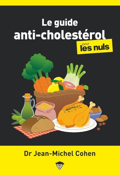 Le Guide anti-cholestérol pour les Nuls, poche, 2e éd - Jean-Michel COHEN