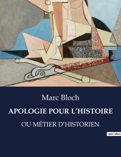 Apologie Pour L'Histoire