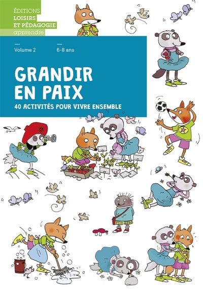 Grandir en paix Volume 2 - Xxx