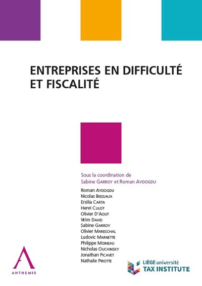 Entreprises en difficulté et fiscalité - Sabine Garroy, Roman Aydogdu