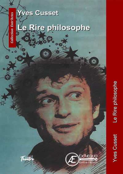 Le Rire Philosophe - Cusset Yves