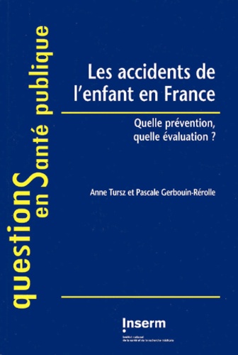 Les accidents de l'enfant en France