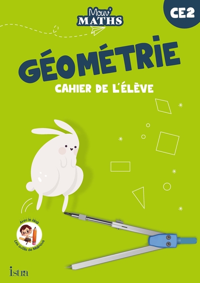 Mouv' Maths - Cahier de géométrie CE2 - Ed. 2023