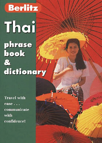 Thai.. Phrase Book and Dictionary, 7th Edition