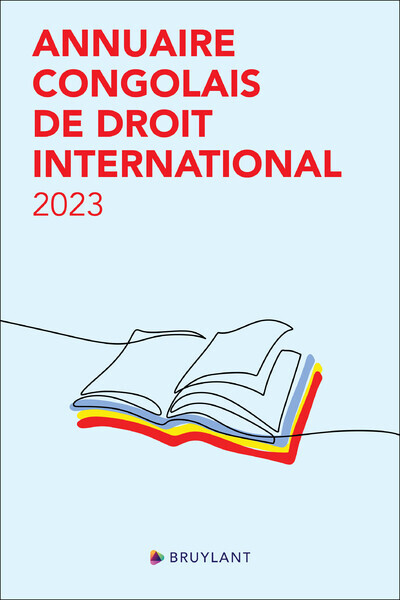 Annuaire congolais de droit international - 2023 - Bula Bula Sayeman