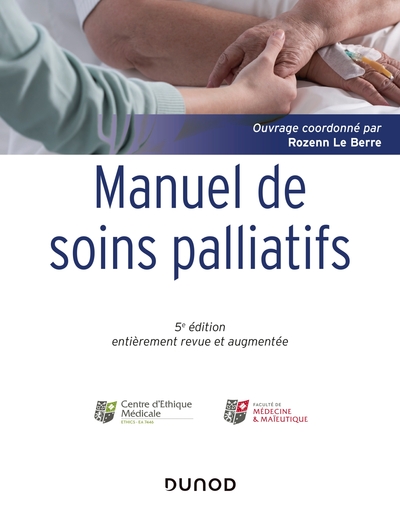 Manuel de soins palliatifs / clinique, psychologie, éthique