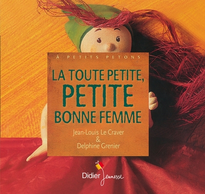 2 - La toute petite, petite bonne femme