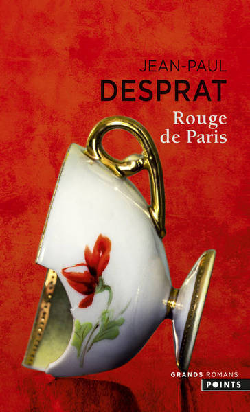 Rouge De Paris, (1789-1794) - Jean-Paul Desprat