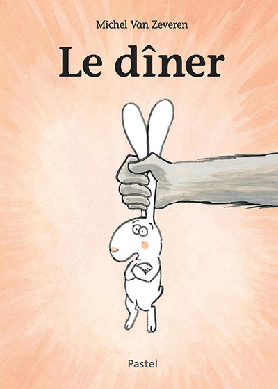 Le dîner - Michel Van Zeveren