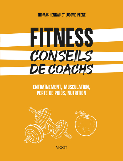 Fitness : conseils de coachs - Ludovic Peene