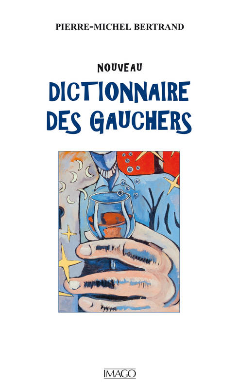 Nouveau dictionnaire des gauchers