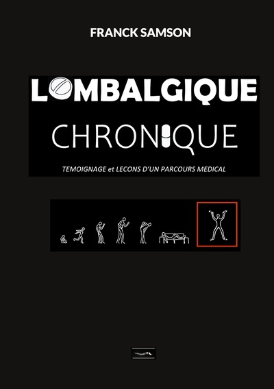 Lombalgique chronique - Franck Samson