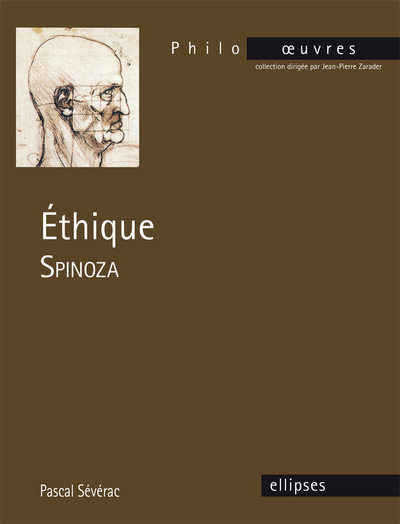 Spinoza, Éthique - Pascal Sévérac