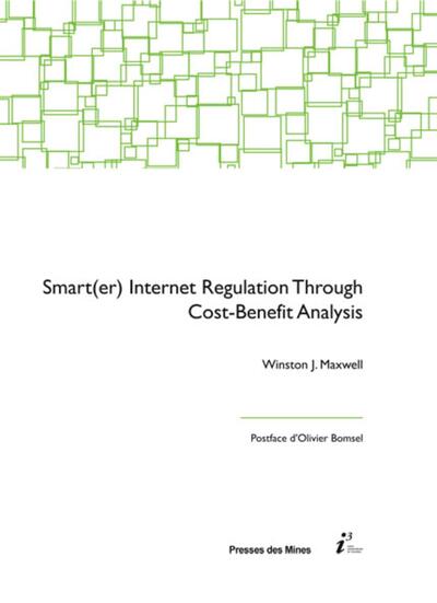 Smart(er) internet regulation through cost-benefit analysis