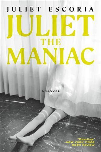 Juliet the Maniac /anglais