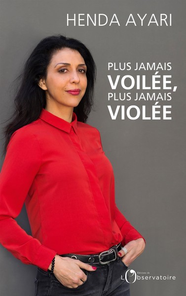 Plus jamais voilée, plus jamais violée