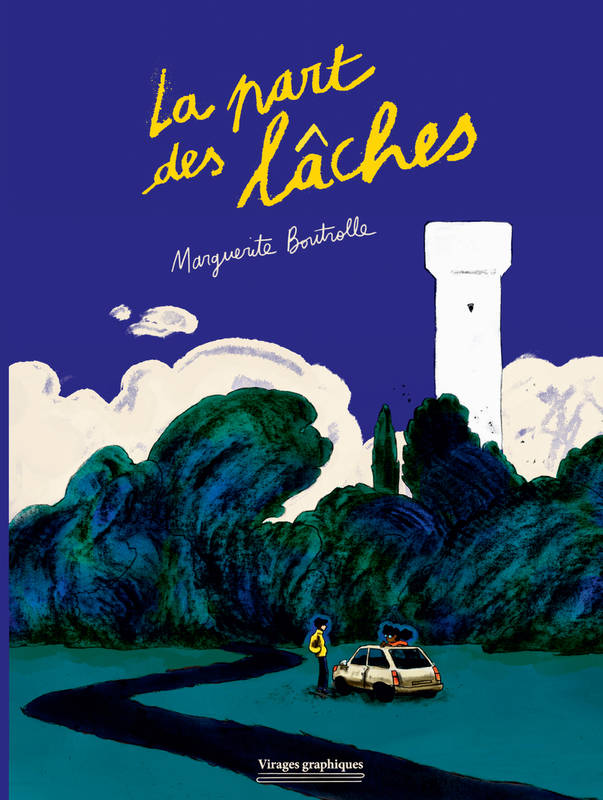 La part des lâches - Marguerite Boutrolle