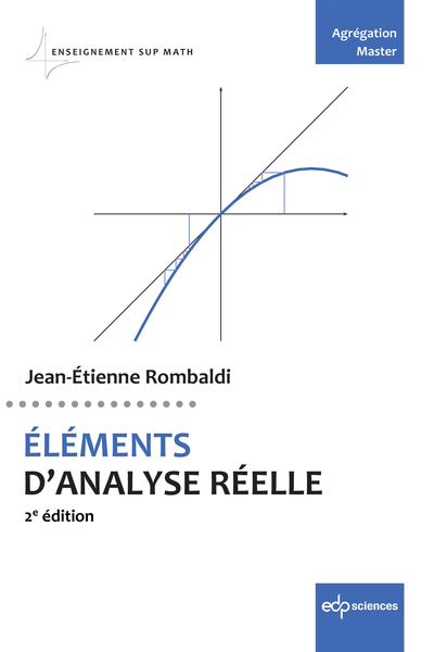 Elements d'analyse reelle - 2e edition - enseignement sup math - agregation master