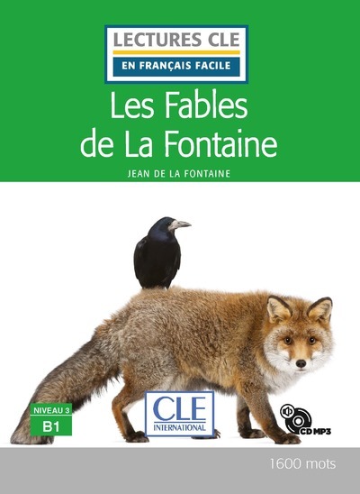 Les fables de La Fontaine - Jehann de La Fontaine