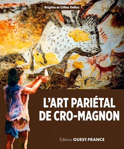 L'art pariétal de Cro-Magnon