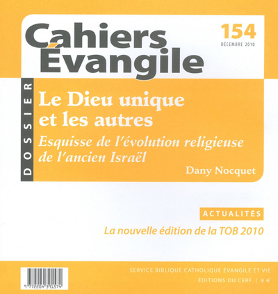 Cahiers Evangile N° 154, Décembre 201 Volume 154 - Dany Nocquet