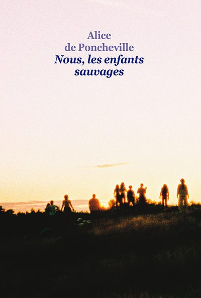 Nous Les Enfants Sauvages (Gf)