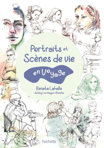 Portraits et scènes de vie en voyage - Renata LAHALLE