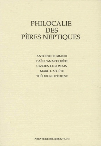 9 - Philocalie des Pères neptiques...