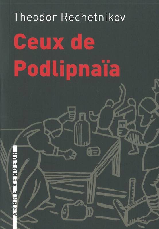 CEUX DE PODLIPNAIA traduit du russe - Fedor Mikhailovič Rešetnikov