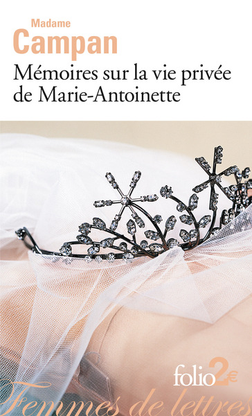 Mémoires Sur La Vie Privée De Marie-Antoinette, Extraits