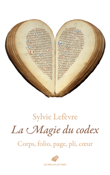 La Magie du codex - Sylvie Lefèvre