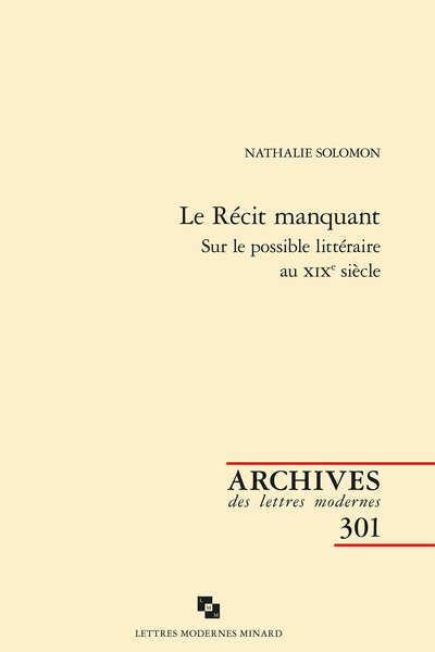 Le Récit manquant - Nathalie Solomon