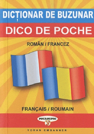 Dictionar de buzunar român-francez si francez-român - Vincent Iluţiu