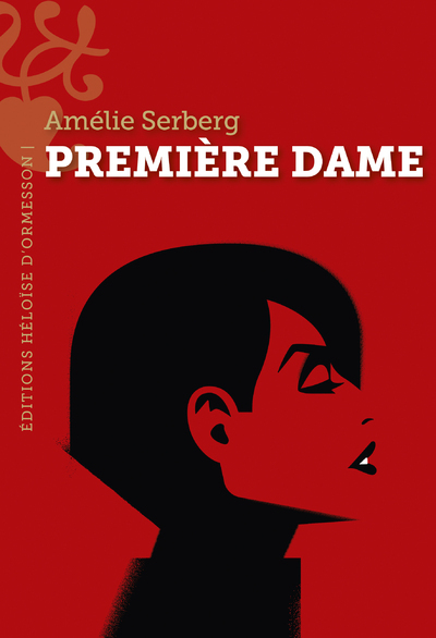 Première dame - Amélie Serberg