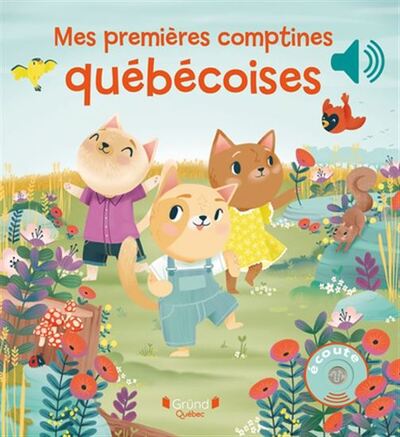 Mes Premieres Comptines (Livre Sonore)