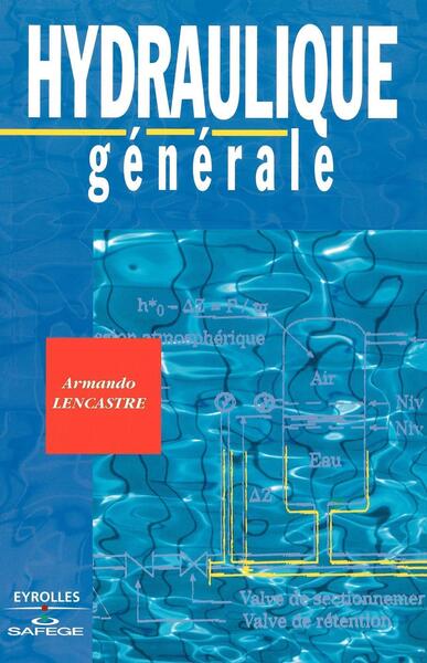 Hydraulique Generale - Armando Lencastre