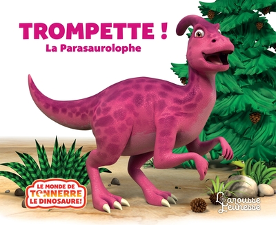 Trompette la Parasaurolophe