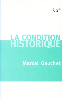 La condition historique