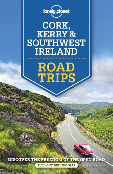 Cork, Kerry & Southwest Ireland Road Trips 1ed -Anglais-