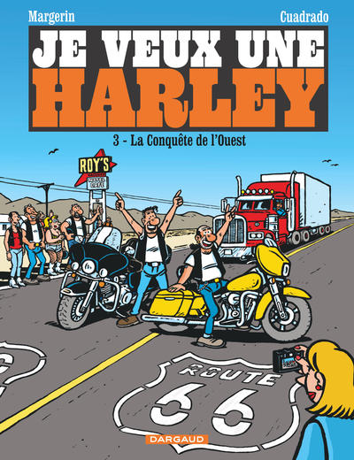 Je veux une Harley Volume 3