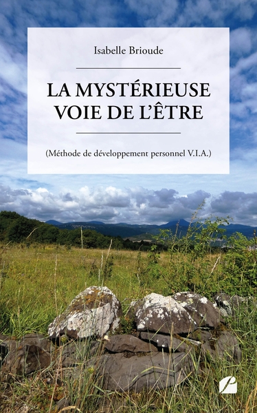 La mystérieuse Voie de l'Être - Isabelle Brioude