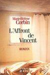 L'affront de Vincent