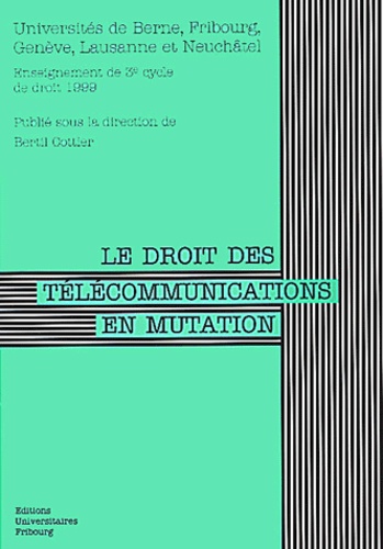 Le droit des télécommunications en mutation